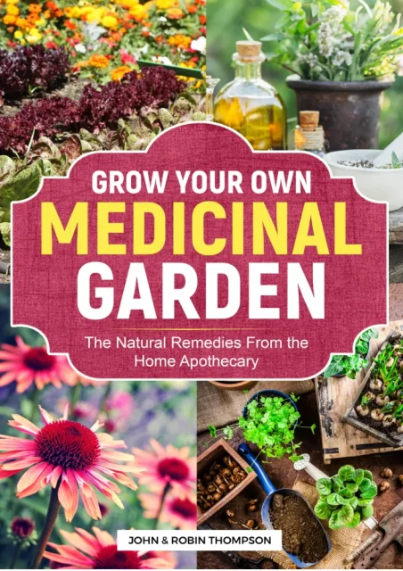 Grow Your Own Medicinal Garden PDF cover