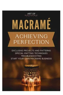 Macramé: Achieving Perfection PDF cover